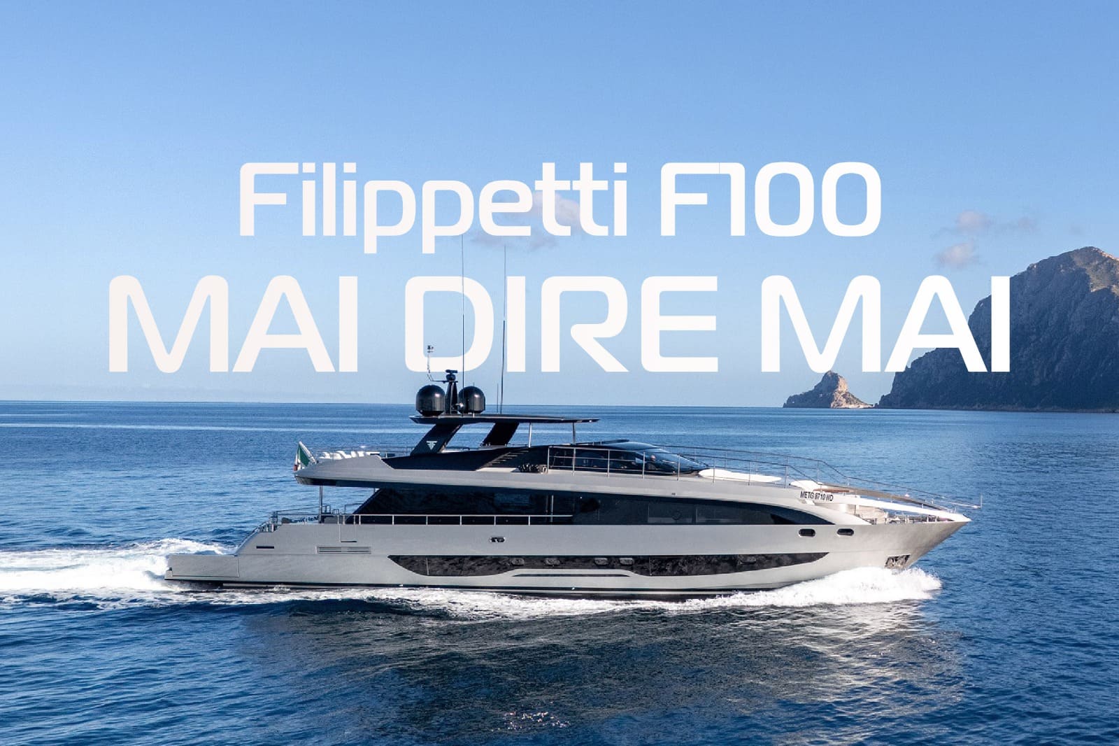"MAI DIRE MAI", New CA, Smart Yachts