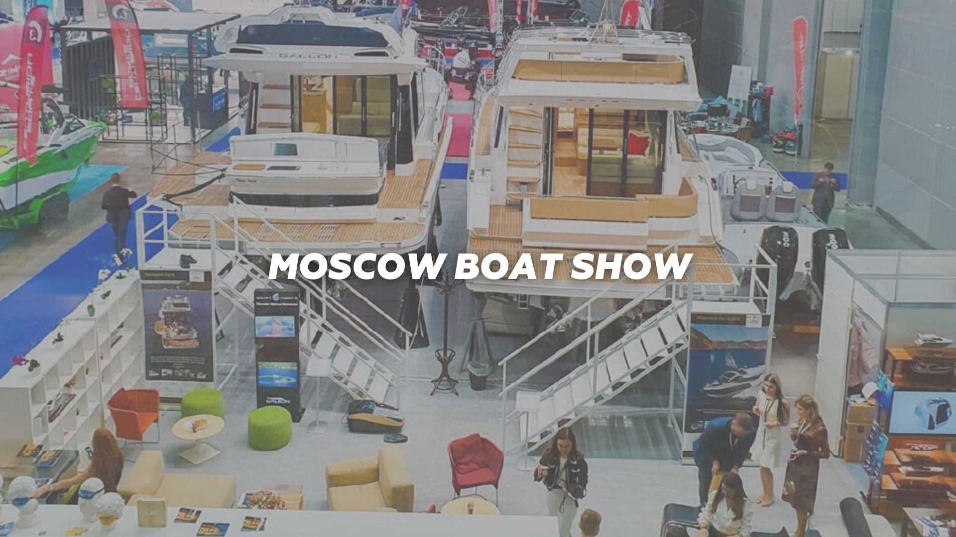 SMART YACHTS AT THE MOSCOW BOAT SHOW