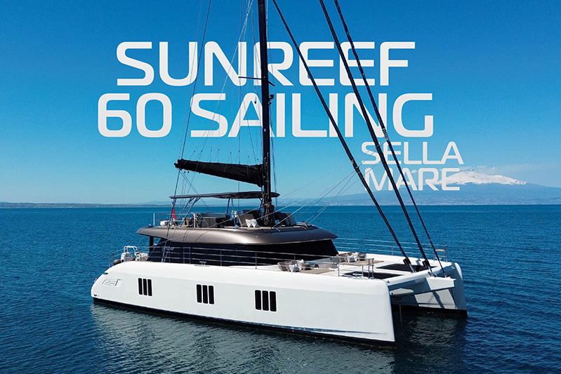 Sunreef 60 Sailing "SELLA MARE", New Photography, Smart Yachts